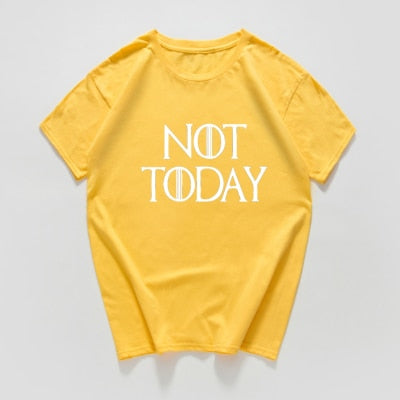 NOT TODAY ARYA STARK GAME OF THRONES T Shirt Faceless women t shirt plus size summer Cotton Graphic Tees Women Shirt Tops 2019